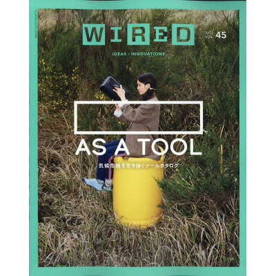 WIRED (ワイアード) Vol.45 2022年 07月号 雑誌 /プレジデント社